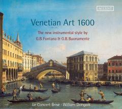 Venetian Art 1600 - Works by Fontana/Buonamente