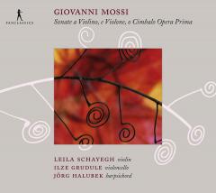 Giovanni Mossi - Sonatas Op. 1 Nos. 1, 2, 5, 9, 10, 12