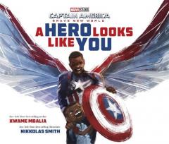 Coperta cărții Marvel Captain America: Brave New World A Hero Looks Like You