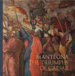 Coperta cărții Mantegna: The Triumphs of Caesar