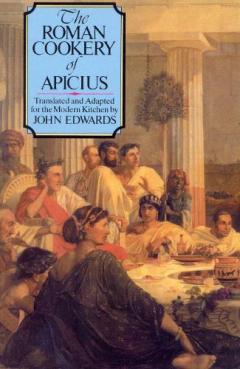 Roman Cookery Of Apicius
