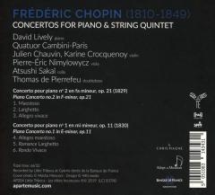 Chopin: Concertos For Piano & String Quintet