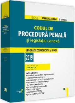 Codul de procedura penala si legislatie conexa (2019)