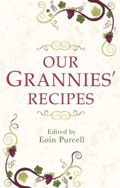 Our Grannies' Recipes