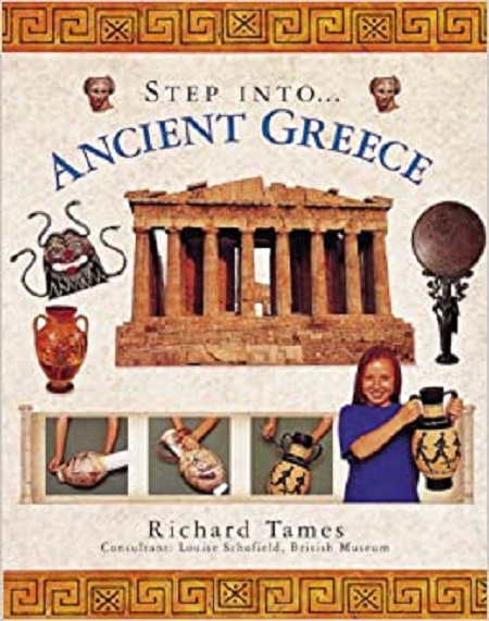 Ancient Greece: Step into Ancient Greece