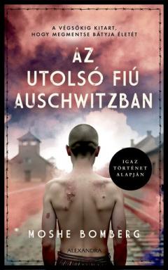 Az utolso fiu Auschwitzban