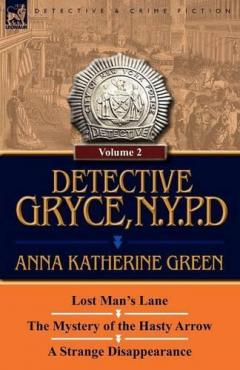 Coperta cărții Detective Gryce, N. Y. P. D.