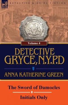 Coperta cărții Detective Gryce, N. Y. P. D.