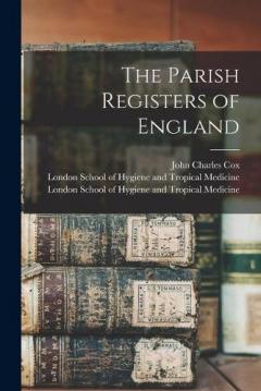 Parish Registers of England [electronic Resource]