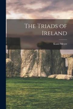 Coperta cărții Triads of Ireland