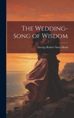 Wedding-Song of Wisdom
