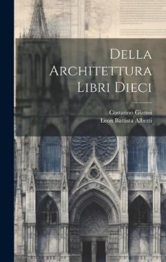 Coperta cărții Della Architettura Libri Dieci