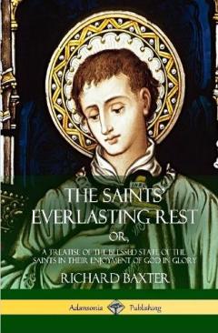 Coperta cărții Saints' Everlasting Rest