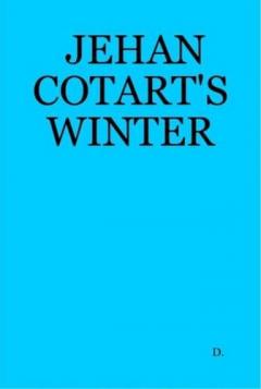 Jehan Cotart's Winter