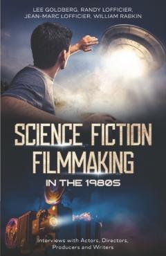 Coperta cărții Science Fiction Filmmaking in the 1980s
