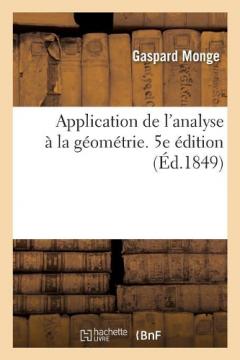 Coperta cărții Application de l'Analyse A La Geometrie. 5e Edition