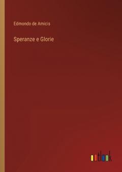 Speranze e Glorie