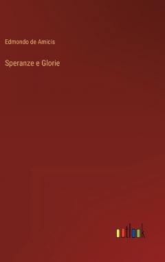Speranze e Glorie