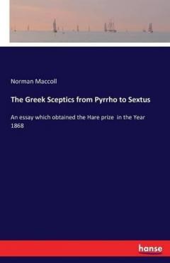 Coperta cărții Greek Sceptics from Pyrrho to Sextus