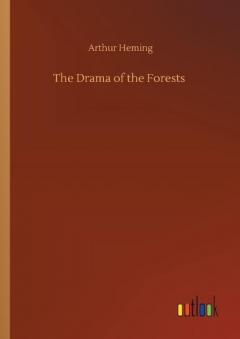 Drama of the Forests
