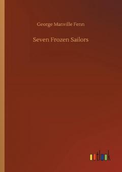 Coperta cărții Seven Frozen Sailors