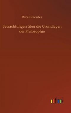 Betrachtungen uber die Grundlagen der Philosophie