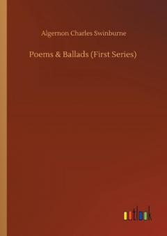 Coperta cărții Poems & Ballads (First Series)