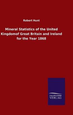 Coperta cărții Mineral Statistics of the United Kingdomof Great Britain and Ireland for the Year 1868