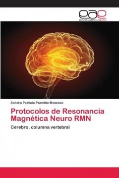 Protocolos de Resonancia Magnetica Neuro RMN