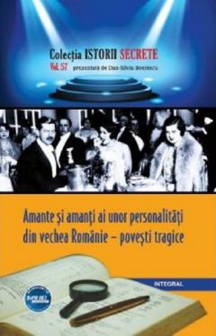 Amante si amanti ai unor personalitati politice, artistice