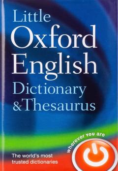 Little Oxford Dictionary and Thesaurus
