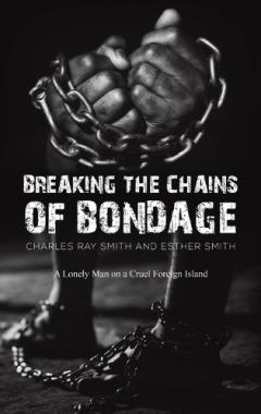 Breaking the Chains of Bondage
