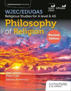 Coperta cărții WJEC/Eduqas Religious Studies for A Level & AS - Philosophy of Religion Revised