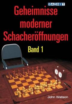 Coperta cărții Geheimnisse Moderner Schacheroeffnungen Band 1