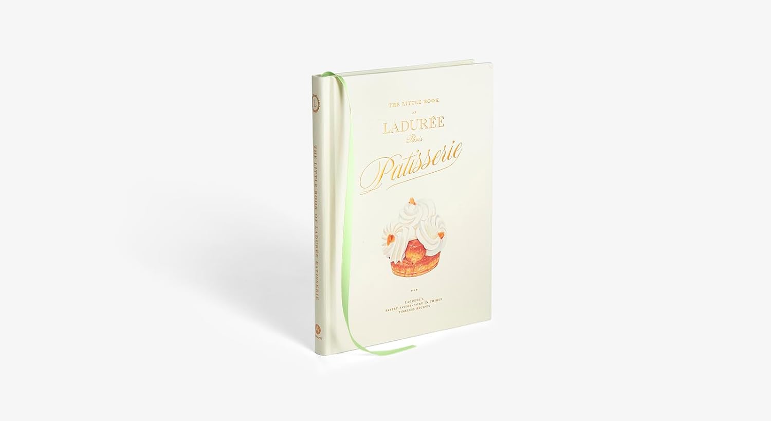 The Little Book of Laduree: Patisserie - Julien Alvarez