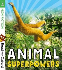 Coperta cărții Read with Oxford: Stage 4: Non-fiction: Animal Superpowers