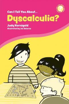 Coperta cărții Can I Tell You About Dyscalculia?