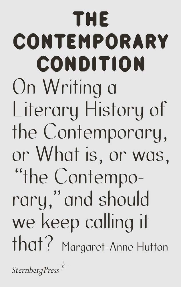 On Writing a Literary History of the Contemporary, or What is, or was, “the Contemporary,” and should we keep calling it that?