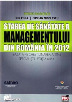 Starea de sanatate a managementului din Romania in 2012