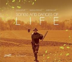 Songs and Dances of Life