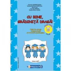 Cu bine gradinita draga!
