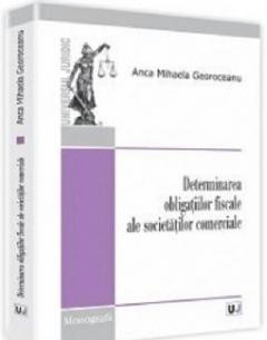 Determinarea obligatiilor fiscale ale societatilor comerciale