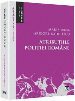 Atributiile Politiei Romane