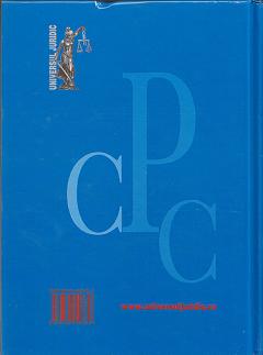 Codul de Procedura Civila. Comentat si adnotat cu legislatie, jurisprudenta si doctrina