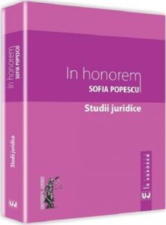 In honorem Sofia Popescu. Studii juridice