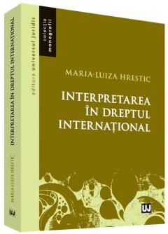 Interpretarea in dreptul international