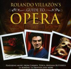  Rolando Villazon's guide to opera
