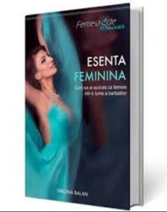 Femeia de Succes - Esenta feminina