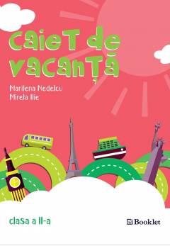 Caiet de vacanta - Clasa a II-a