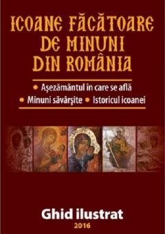 Icoane facatoare de minuni din Romania